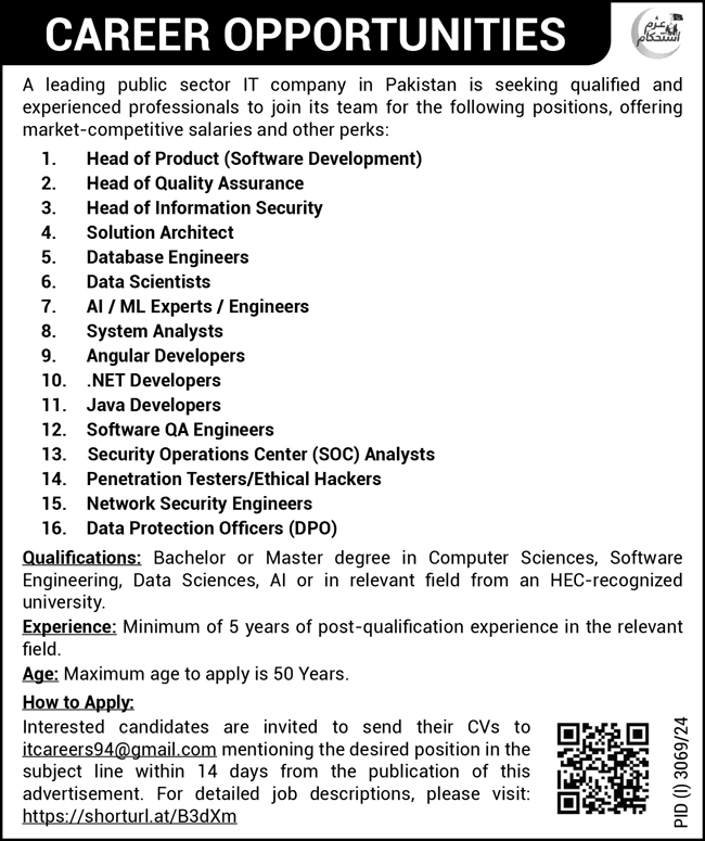 A Public Sector IT Company is Seeking for Professionals